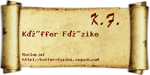 Küffer Füzike névjegykártya
